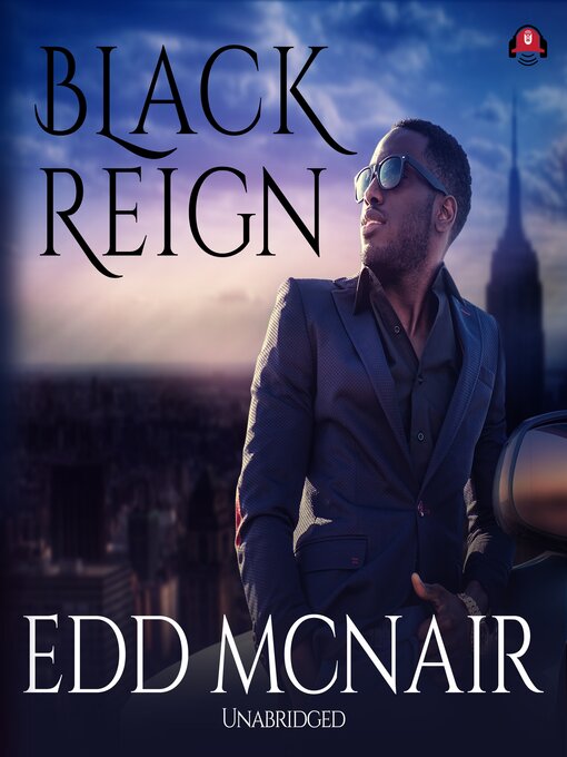 Title details for Black Reign by Edd McNair - Available